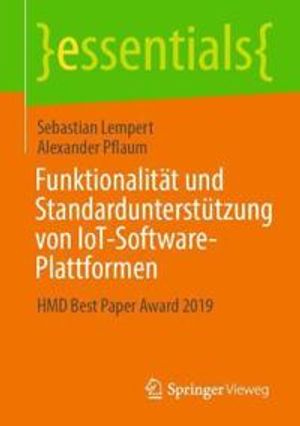 Funktionalität und Standardunterstützung von IoT-Software-Plattformen | 1:a upplagan