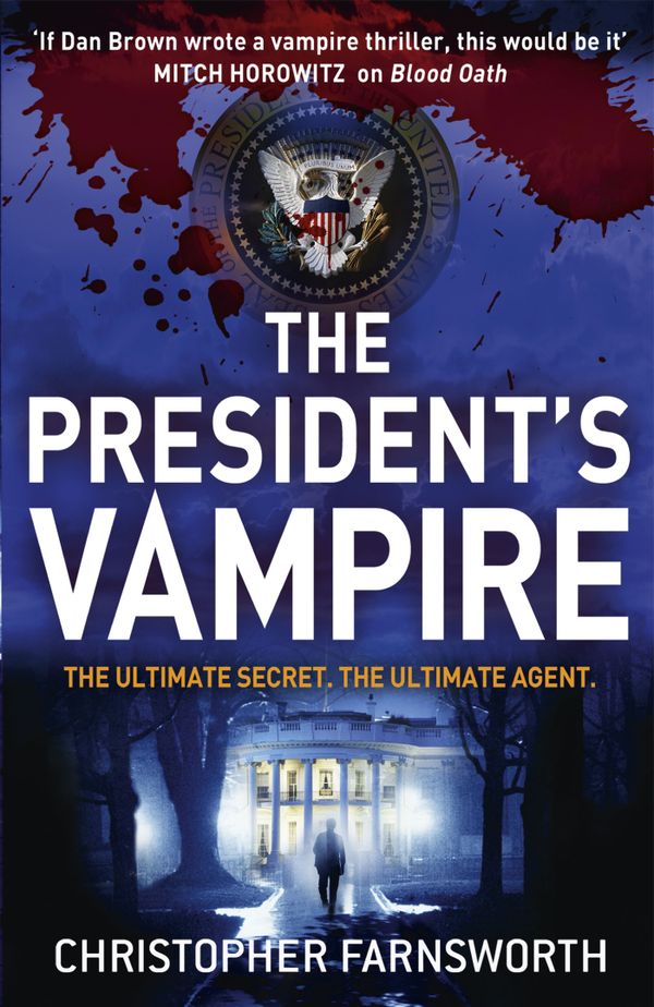 The President's Vampire | 0:e upplagan