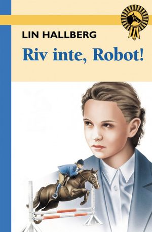 Riv inte, Robot! |  2:e upplagan