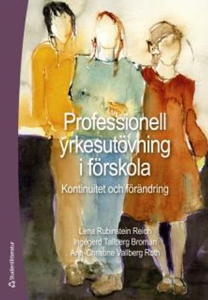 Professionell yrkesutövning i förskola | 1:a upplagan