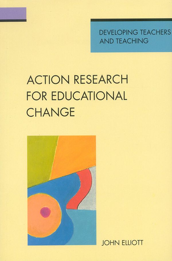 Action Research for Educational Change | 0:e upplagan