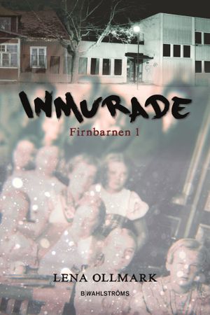 Inmurade | 1:a upplagan