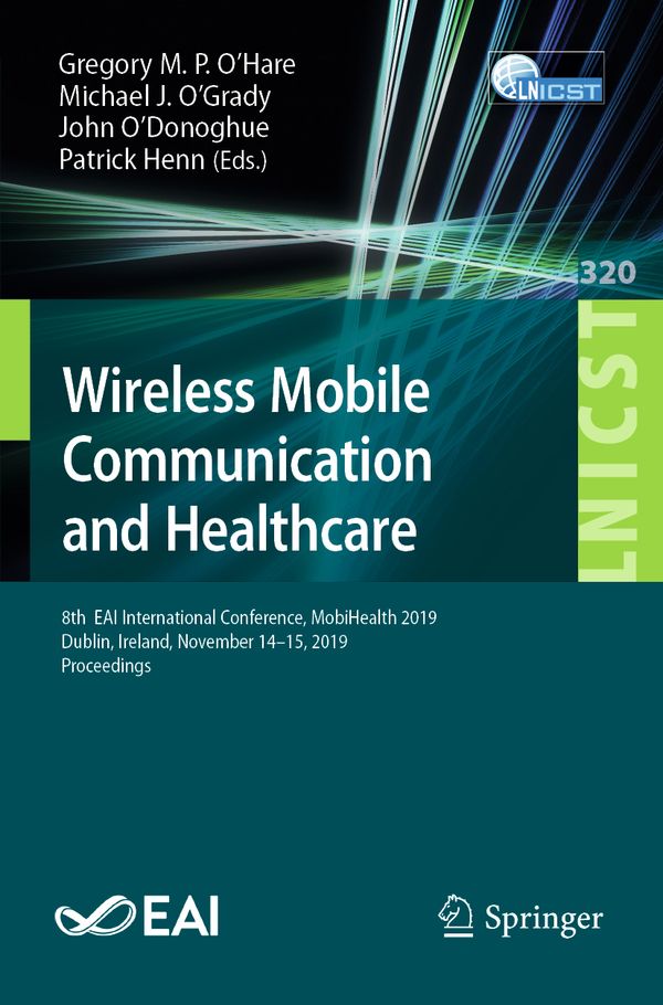 Wireless Mobile Communication and Healthcare | 1:a upplagan