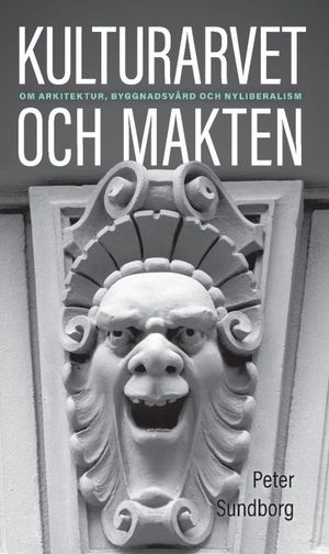 Kulturarvet och makten