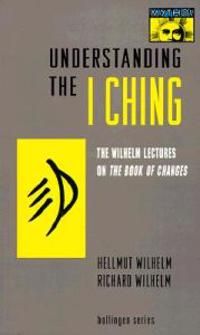Understanding the I Ching | 0:e upplagan