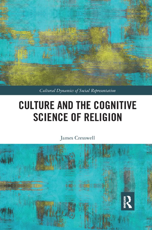 Culture and the Cognitive Science of Religion | 1:a upplagan