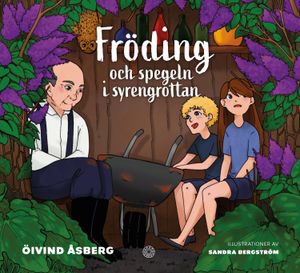 Fröding och spegeln i syrengrottan | 1:a upplagan