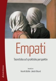 Empati : teoretiska och praktiska perspektiv | 1:a upplagan