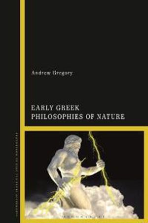 Early Greek Philosophies of Nature