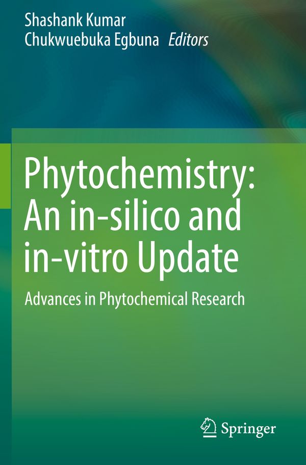 Phytochemistry: An in-silico and in-vitro Update | 1:a upplagan