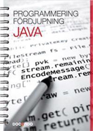 Programmering Java : fördjupning