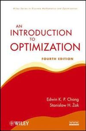 An Introduction to Optimization, 4th Edition | 1:a upplagan