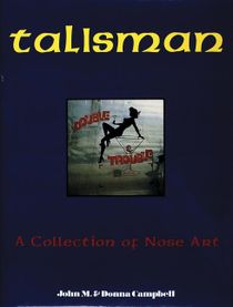 Talisman - a collection of nose art