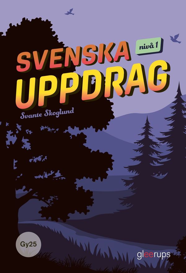 Svenska uppdrag, bok, Gy25 | 1:a upplagan