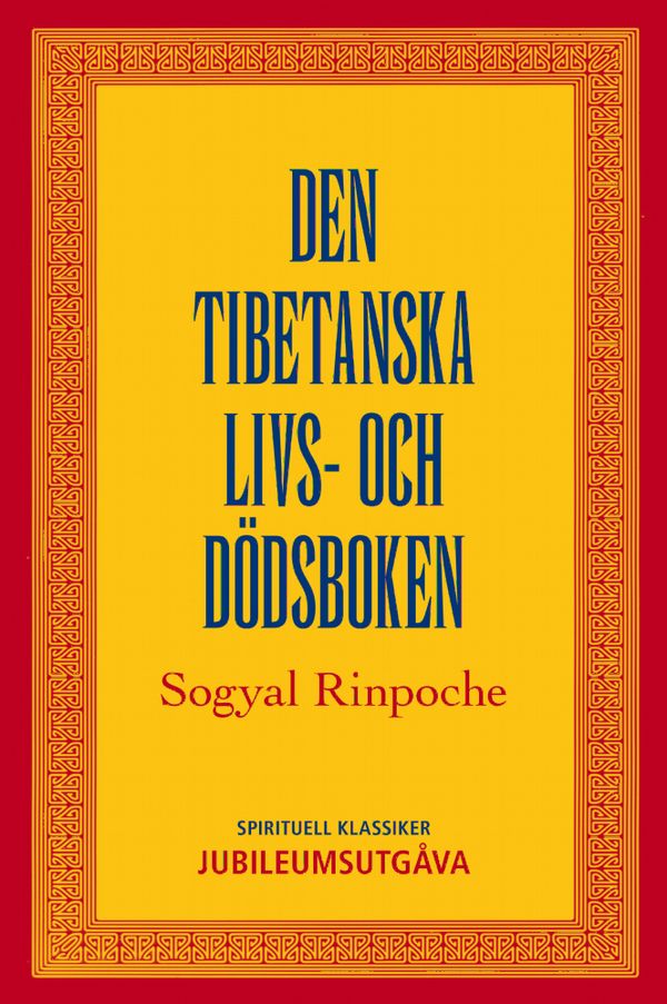 Den tibetanska livs- och dödsboken | 0:e upplagan