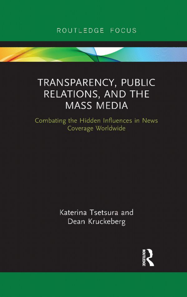 Transparency, Public Relations and the Mass Media | 1:a upplagan