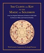 The Clavis or Key to the Magic of Solomon