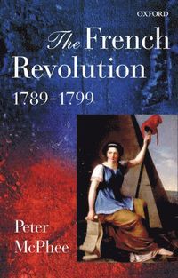 The French Revolution, 1789-1799 | 0:e upplagan