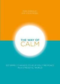 The Way Of Calm