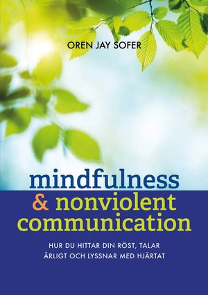 Mindfullness & Nonviolent Communication