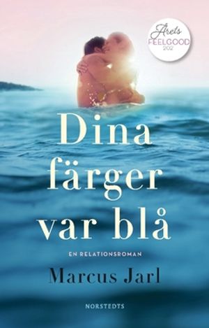 Dina färger var blå |  2:e upplagan