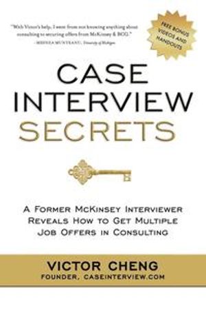 Case Interview Secrets