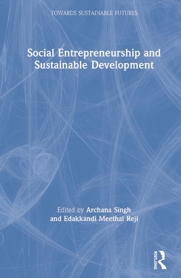Social Entrepreneurship and Sustainable Development | 1:a upplagan