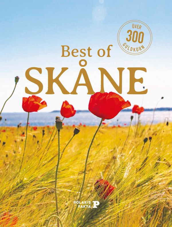 Best of Skåne; Över 300 guldkorn | 0:e upplagan