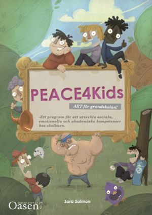 PEACE4Kids - ART för grundskolan (Klassuppsättning 1+5) | 1:a upplagan