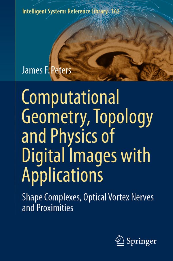 Computational Geometry, Topology and Physics of Digital Images with Applications | 1:a upplagan