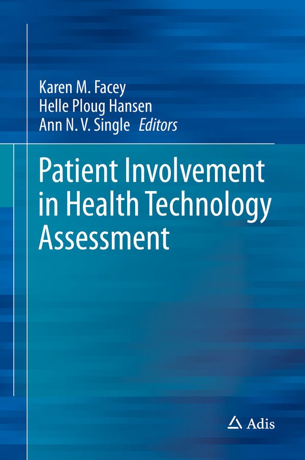Patient Involvement in Health Technology Assessment | 1:a upplagan