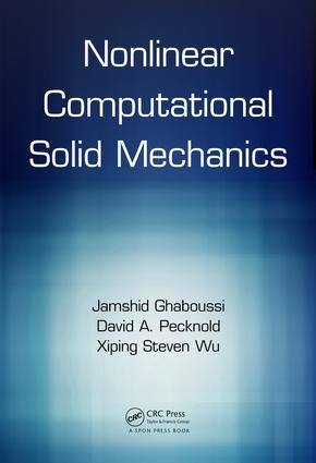 Nonlinear Computational Solid Mechanics | 1:a upplagan