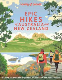 Lonely Planet Epic Hikes of Australia & New Zealand | 1:a upplagan