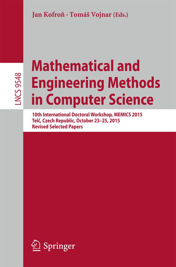 Mathematical and Engineering Methods in Computer Science | 1:a upplagan