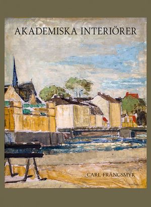 Akademiska interiörer | 1:a upplagan