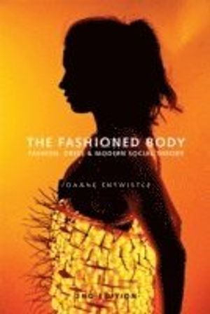 The Fashioned Body, 2nd Edition | 1:a upplagan