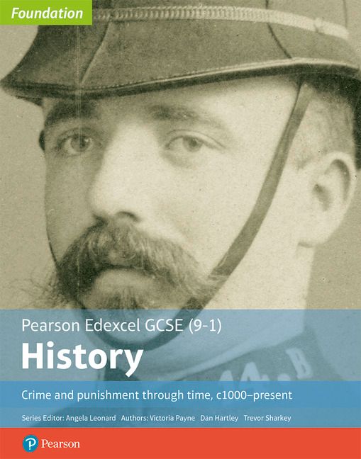 Edexcel GCSE (9-1) History Foundation Crime and punishment through time, c1000–present Student Book | 0:e upplagan