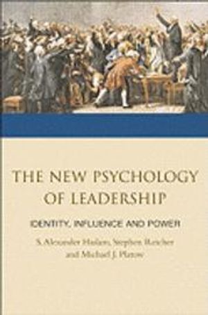 The New Psychology of Leadership