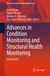 Advances in Condition Monitoring and Structural Health Monitoring