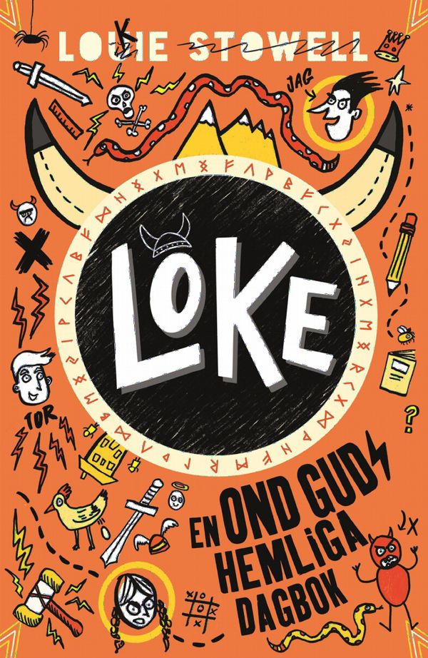 LOKE – en ond guds hemliga dagbok : A Bad God´s Guide to Being Good | 0:e upplagan