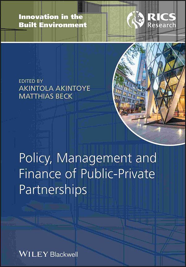 Policy, Management and Finance for Public-Private Partnerships | 1:a upplagan