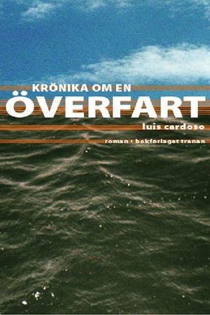 Krönika om en överfart : roman