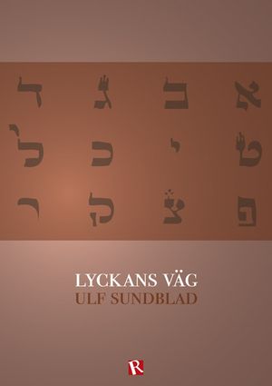 Lyckans väg | 1:a upplagan