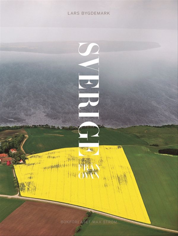 Sverige från ovan | 0:e upplagan