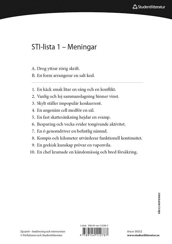 Dysartri - bedömning och intervention - STI-lista 1-50 (Ord- och meningslistor för testning av patientens förståelighet) | 1:a upplagan
