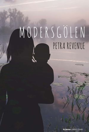 Modersgölen | 1:a upplagan