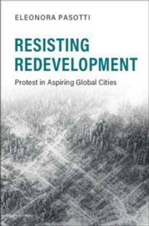 Resisting Redevelopment