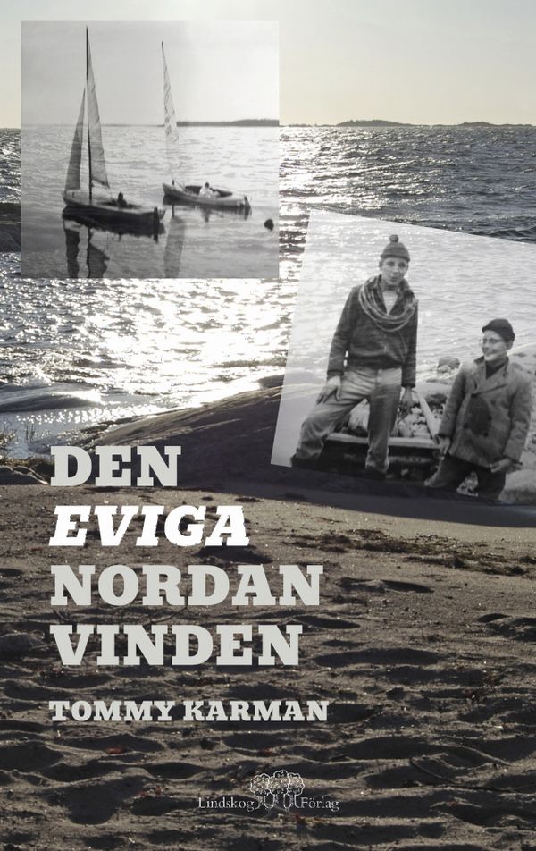 Den eviga nordanvinden | 0:e upplagan
