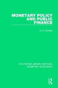 Monetary Policy and Public Finance | 1:a upplagan
