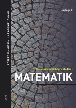 Introduktion till högre studier i matematik |  2:e upplagan